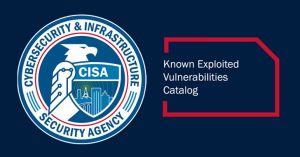 CISA Adds Four Actively Exploited Vulnerabilities to KEV Catalog, Urges Fixes by Feb 25